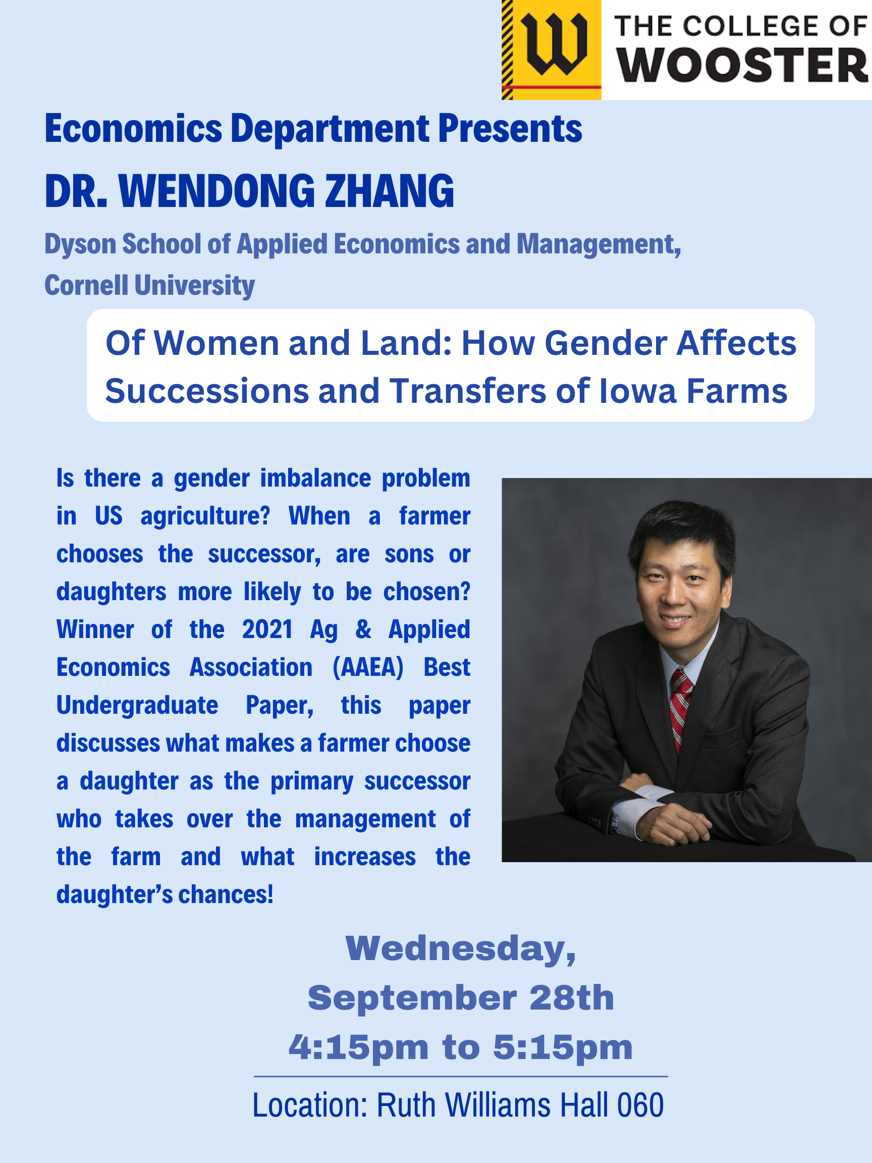 Wooster Econ Lecture Series: Dr. Wendong Zhang